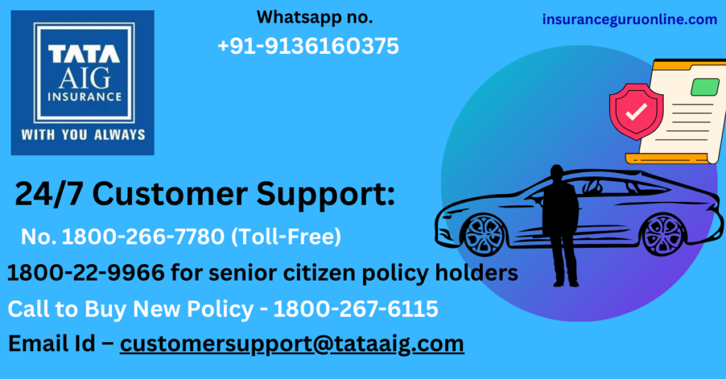 TATA AIG Car Insurance 24/7 Customer Supports