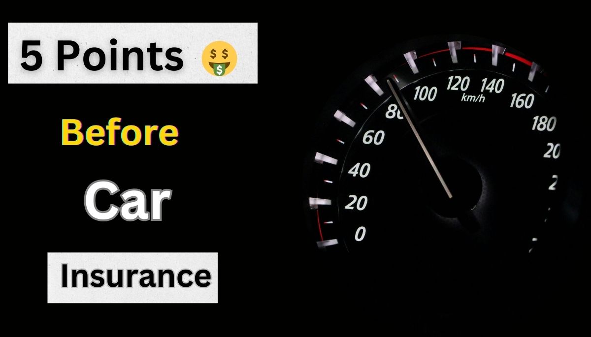 5 Points to Consider Before Buying Car Insurance in India